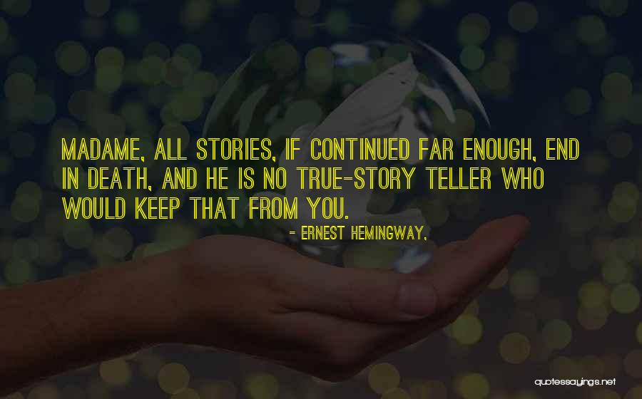Geoduck Quotes By Ernest Hemingway, Geoduck Quotes By Ernest Hemingway,