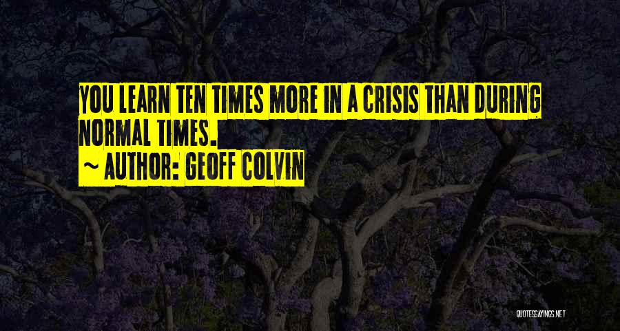 Geoff Colvin Quotes 1915180