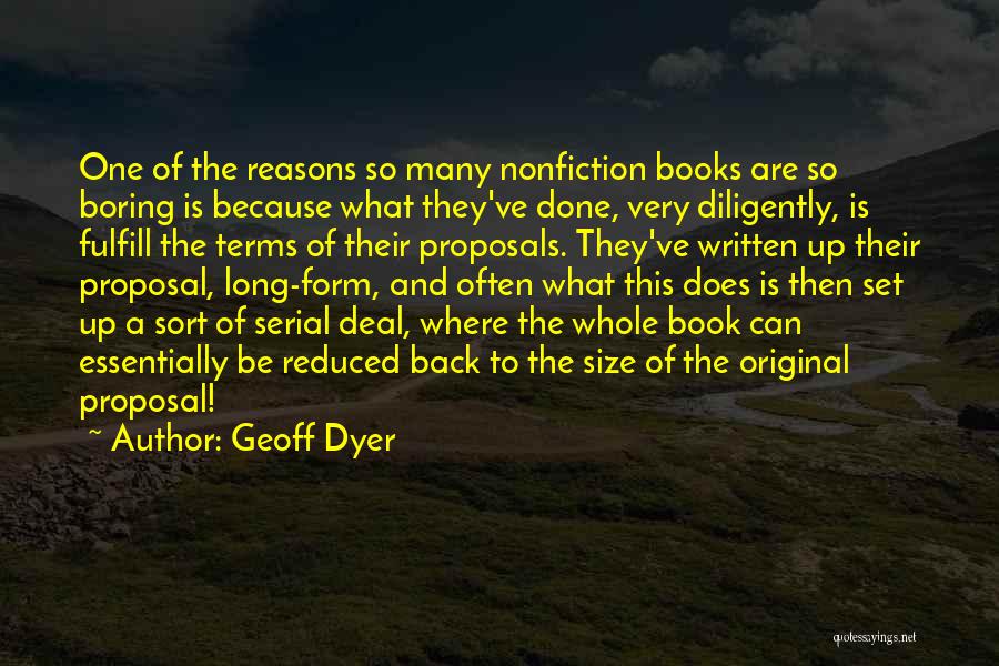 Geoff Dyer Book Quotes By Geoff Dyer