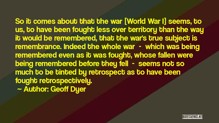 Geoff Dyer Quotes 142524