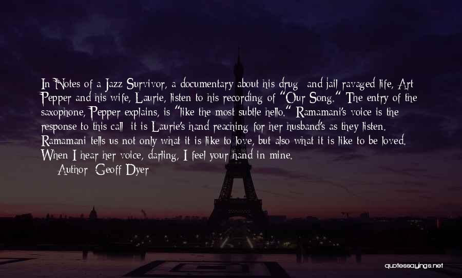 Geoff Dyer Quotes 1625267