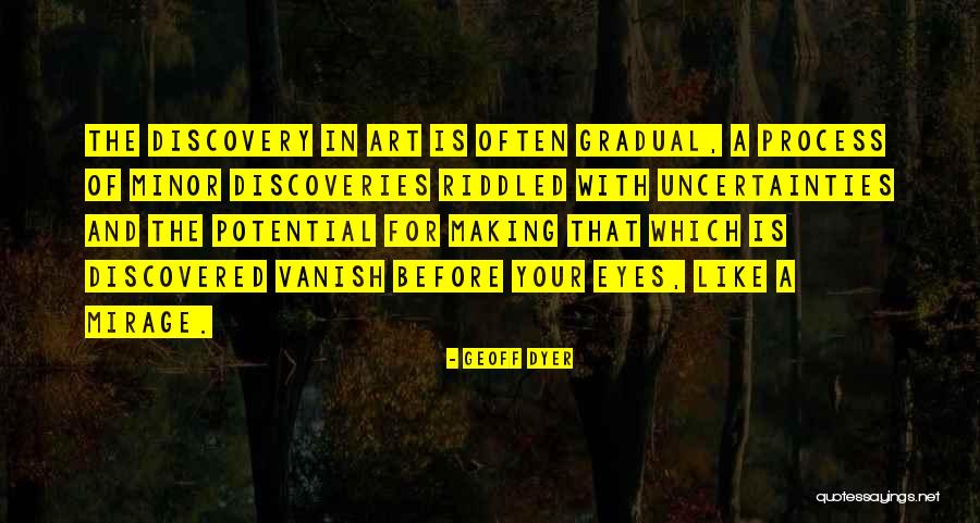 Geoff Dyer Quotes 1995240 Geoff Dyer Quotes 1995240