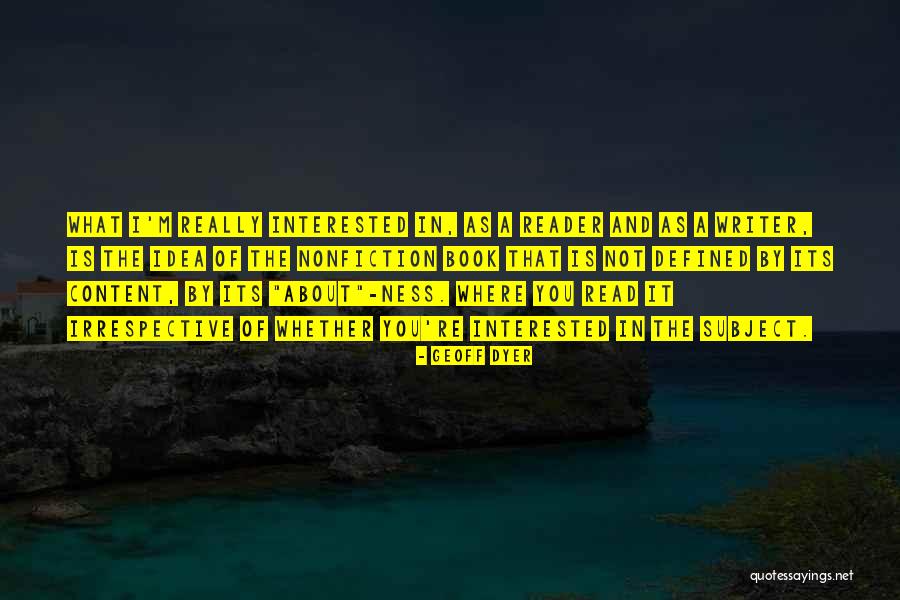 Geoff Dyer Quotes 967198 Geoff Dyer Quotes 967198