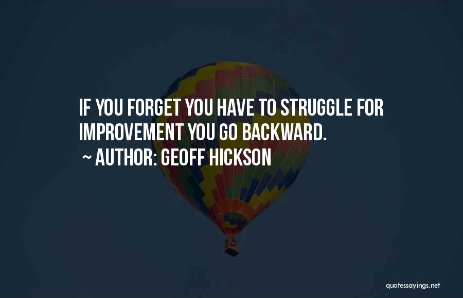 Geoff Hickson Quotes 247466