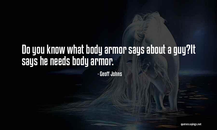 Geoff Johns Quotes 1262625 Geoff Johns Quotes 1262625