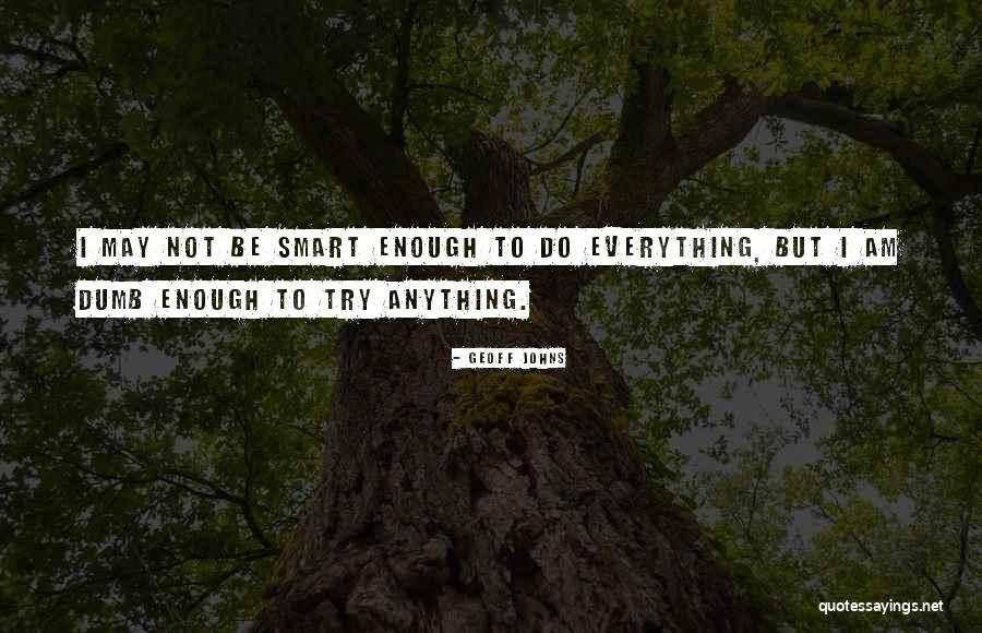 Geoff Johns Quotes 1422793 Geoff Johns Quotes 1422793