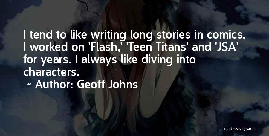 Geoff Johns Quotes 1487543