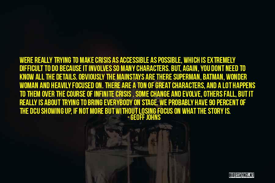 Geoff Johns Quotes 1960590 Geoff Johns Quotes 1960590