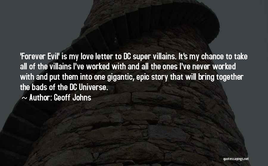 Geoff Johns Quotes 409539