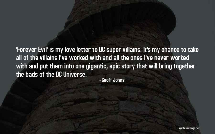 Geoff Johns Quotes 409539