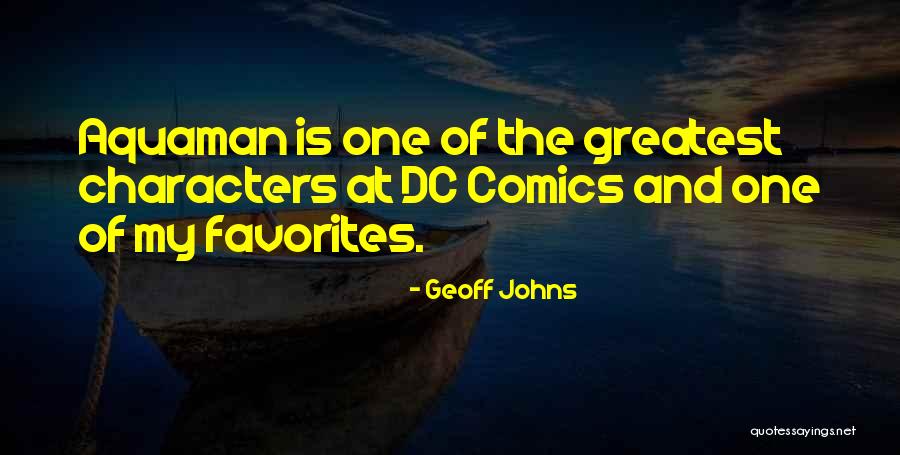 Geoff Johns Quotes 607258