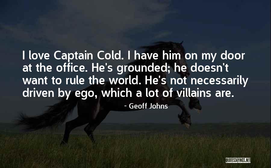 Geoff Johns Quotes 858975 Geoff Johns Quotes 858975