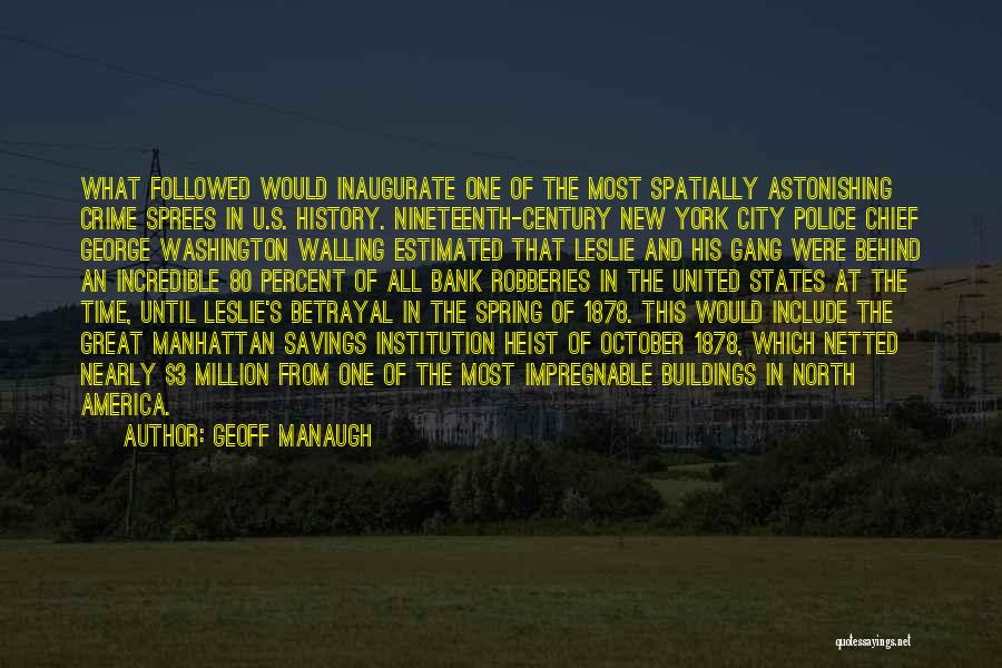Geoff Manaugh Quotes 1140769