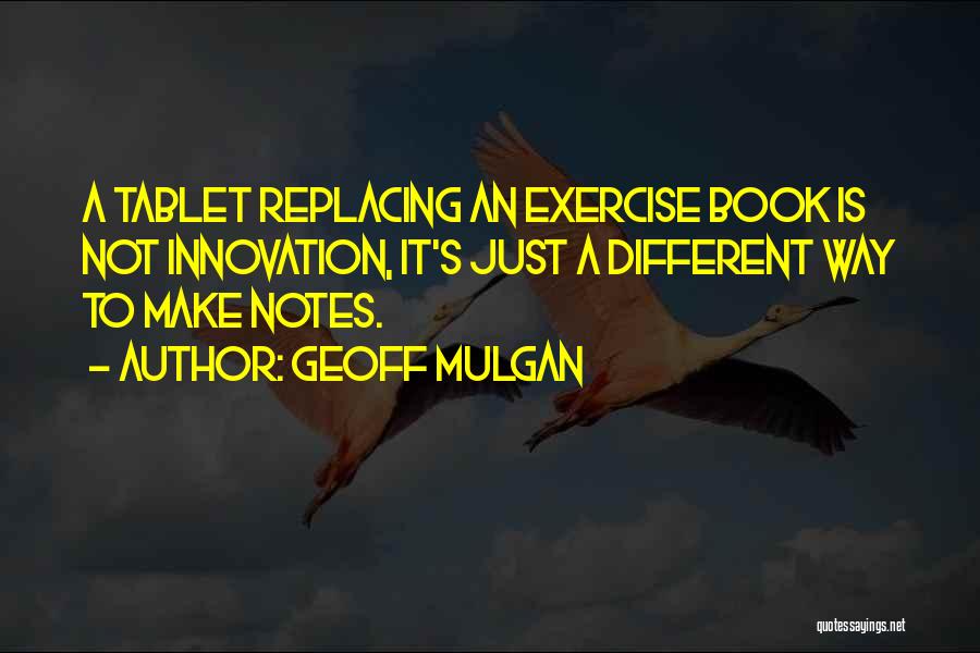 Geoff Mulgan Quotes 1011975