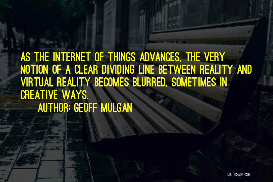 Geoff Mulgan Quotes 102655