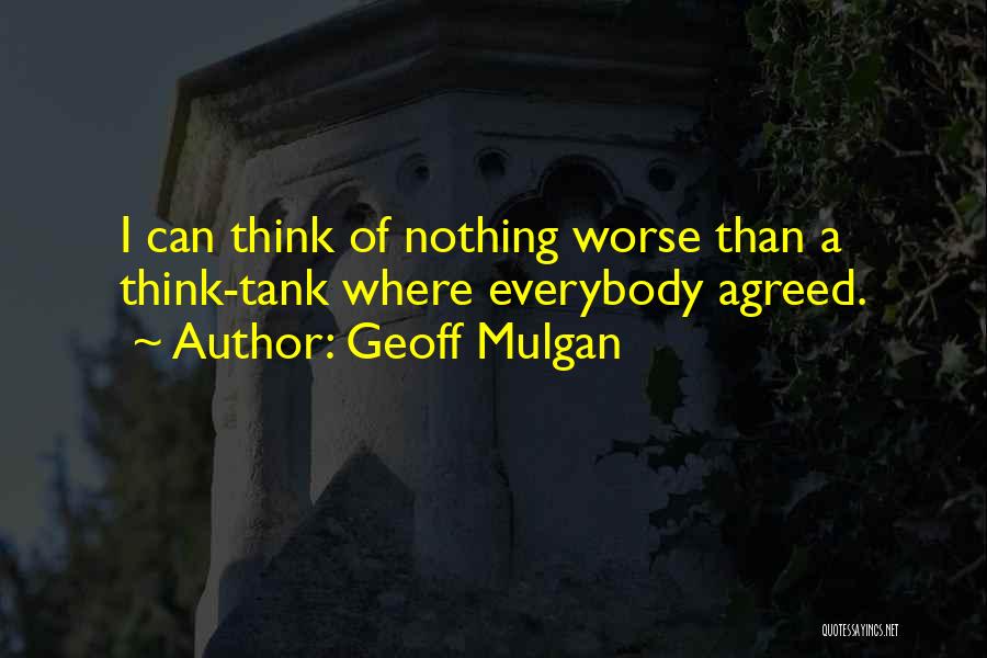 Geoff Mulgan Quotes 1399023