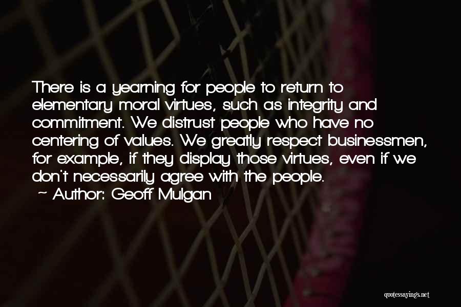 Geoff Mulgan Quotes 1599944