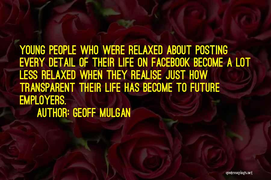 Geoff Mulgan Quotes 1661589