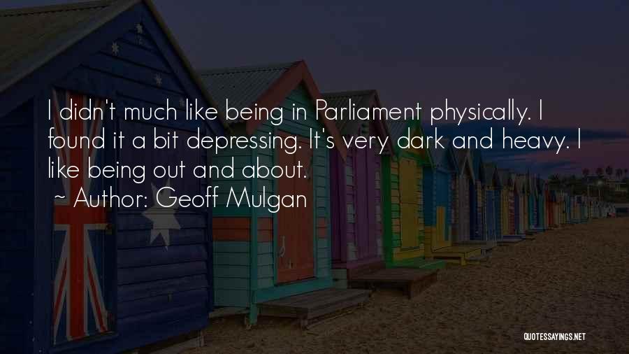 Geoff Mulgan Quotes 1793260