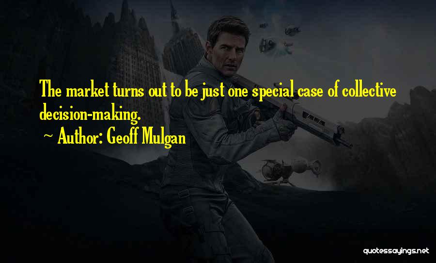 Geoff Mulgan Quotes 2068059