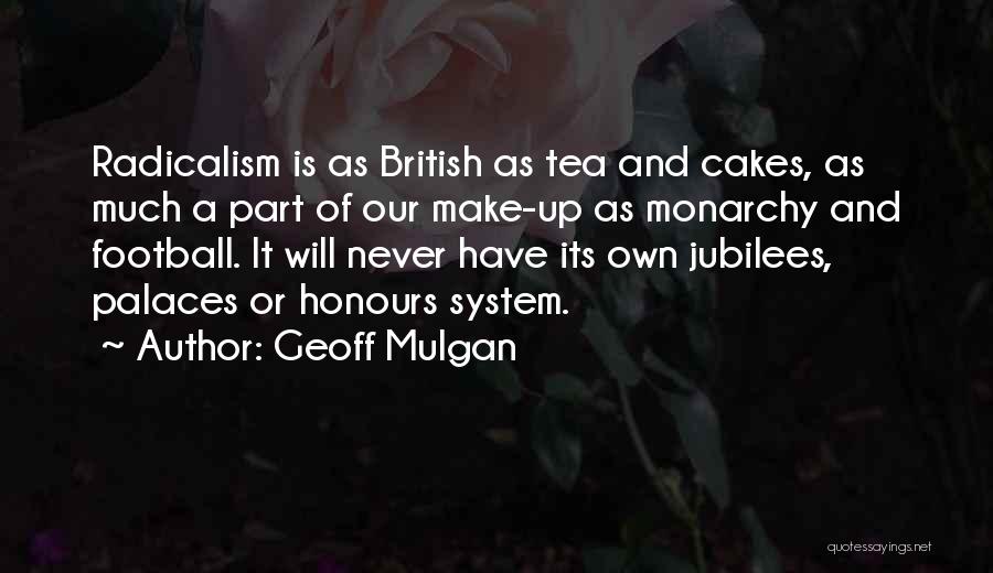 Geoff Mulgan Quotes 2108192