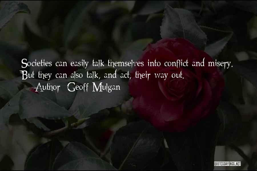 Geoff Mulgan Quotes 2137632