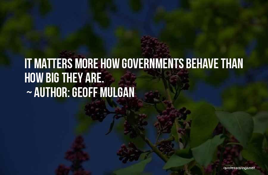 Geoff Mulgan Quotes 2170138