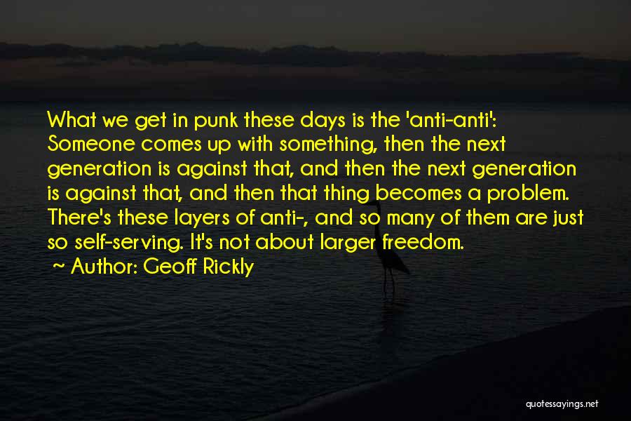 Geoff Rickly Quotes 137569