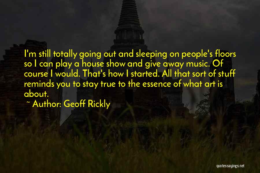 Geoff Rickly Quotes 168917