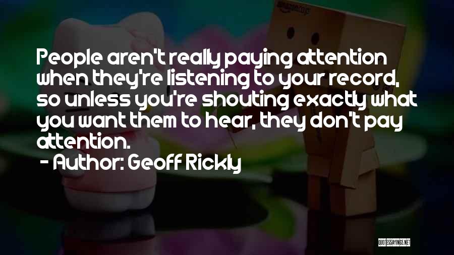 Geoff Rickly Quotes 1873806