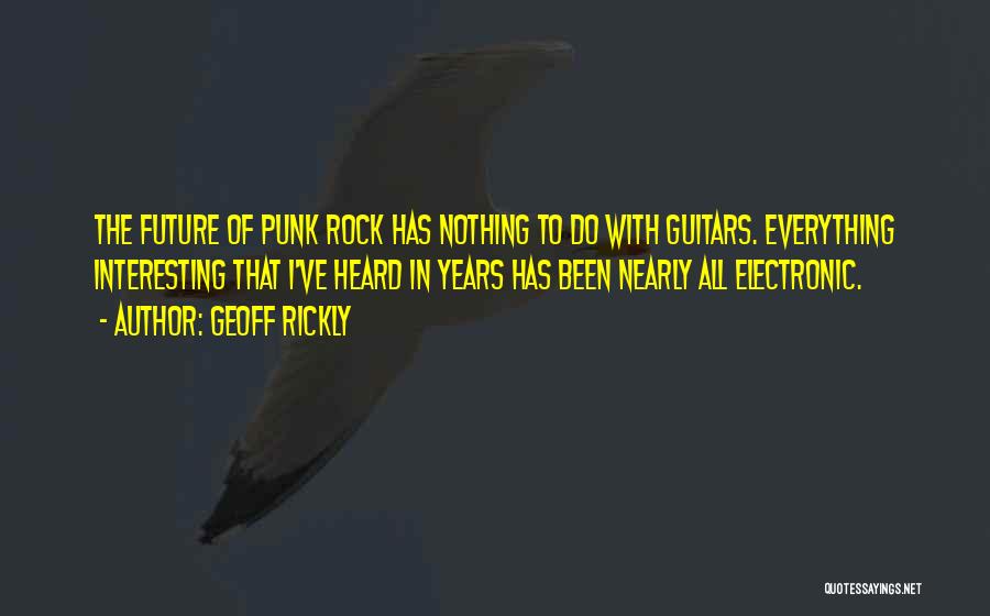 Geoff Rickly Quotes 2140005