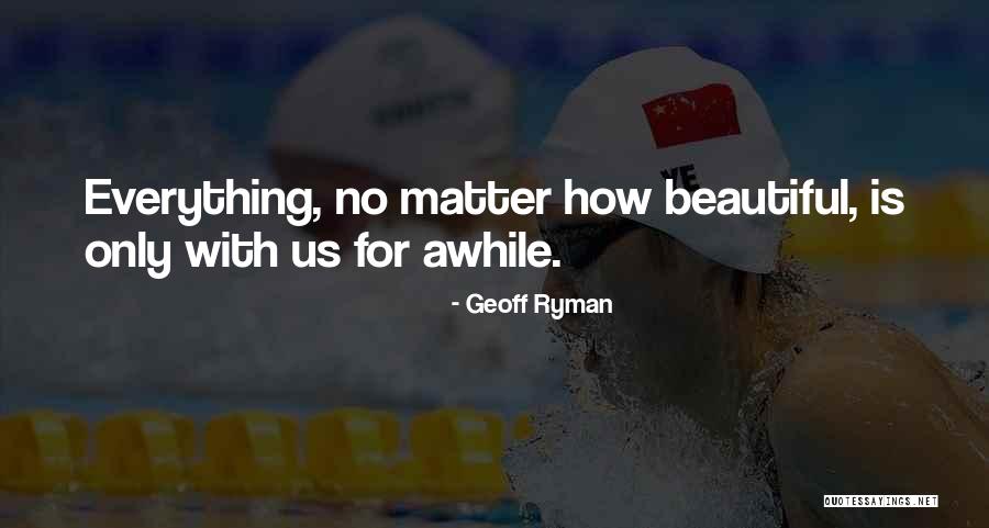 Geoff Ryman Quotes 2236298 Geoff Ryman Quotes 2236298