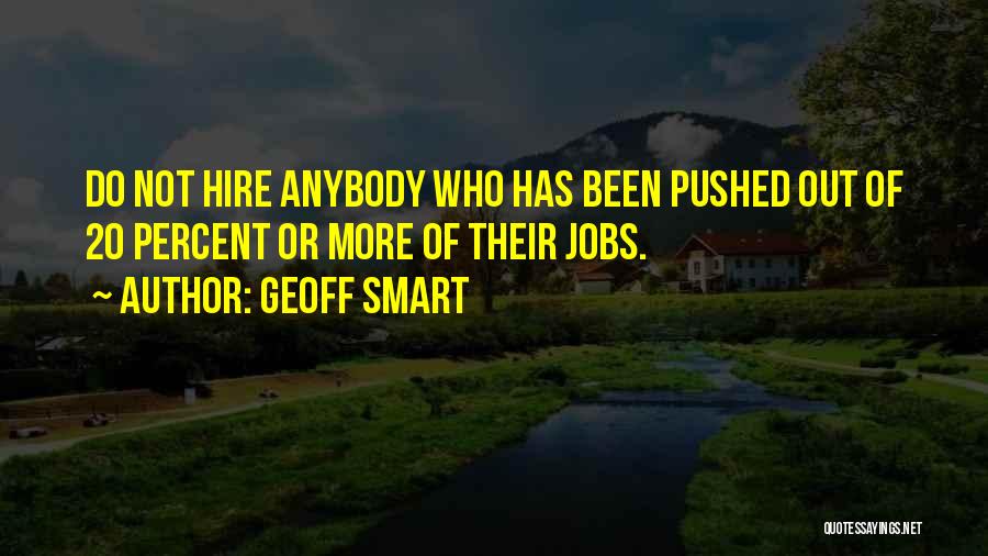 Geoff Smart Quotes 1883215