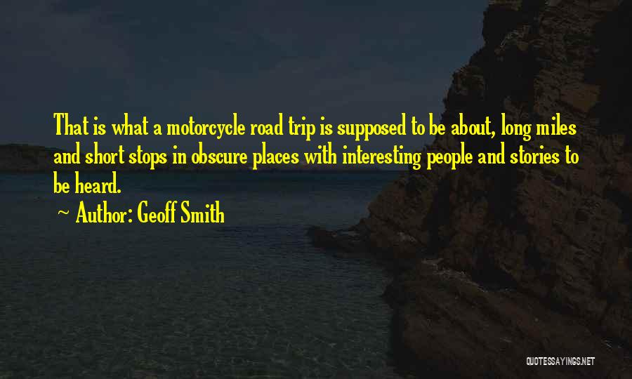 Geoff Smith Quotes 1737124