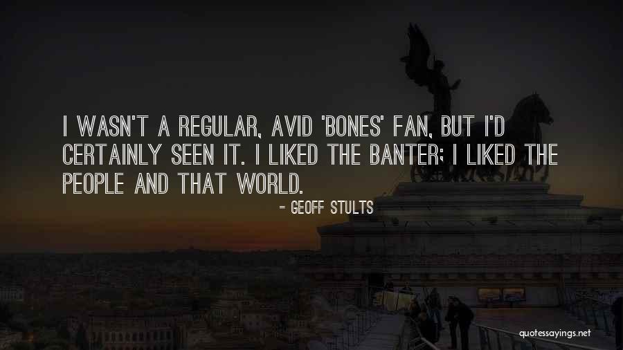 Geoff Stults Quotes 1608970 Geoff Stults Quotes 1608970