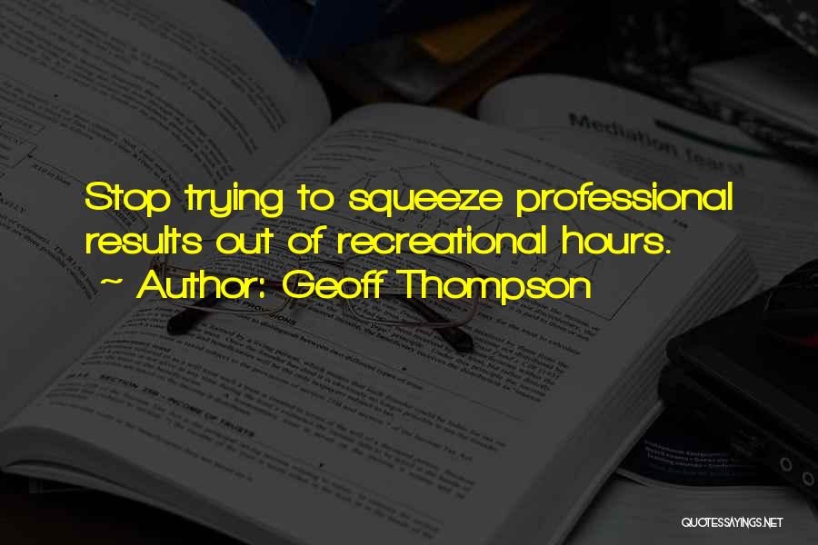Geoff Thompson Quotes 312105