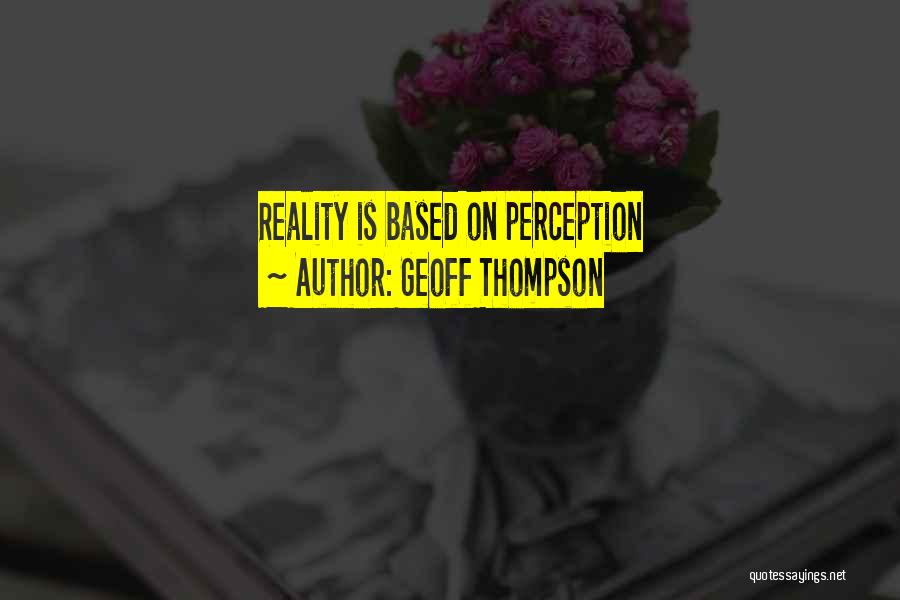 Geoff Thompson Quotes 442821