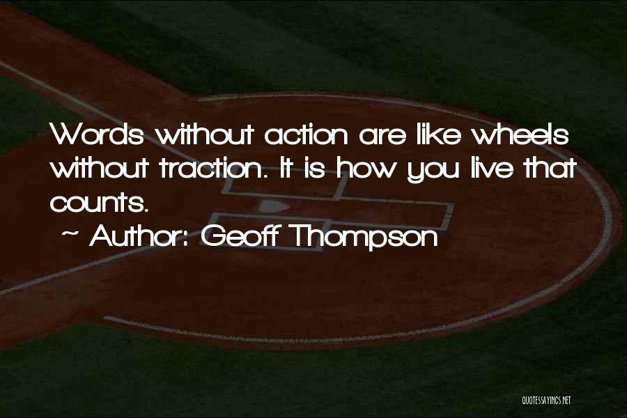 Geoff Thompson Quotes 480168