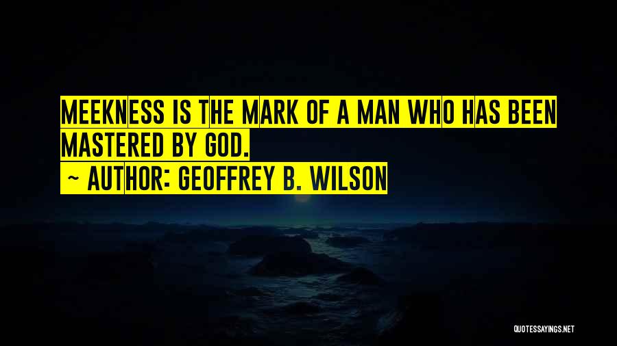 Geoffrey B. Wilson Quotes 2207333