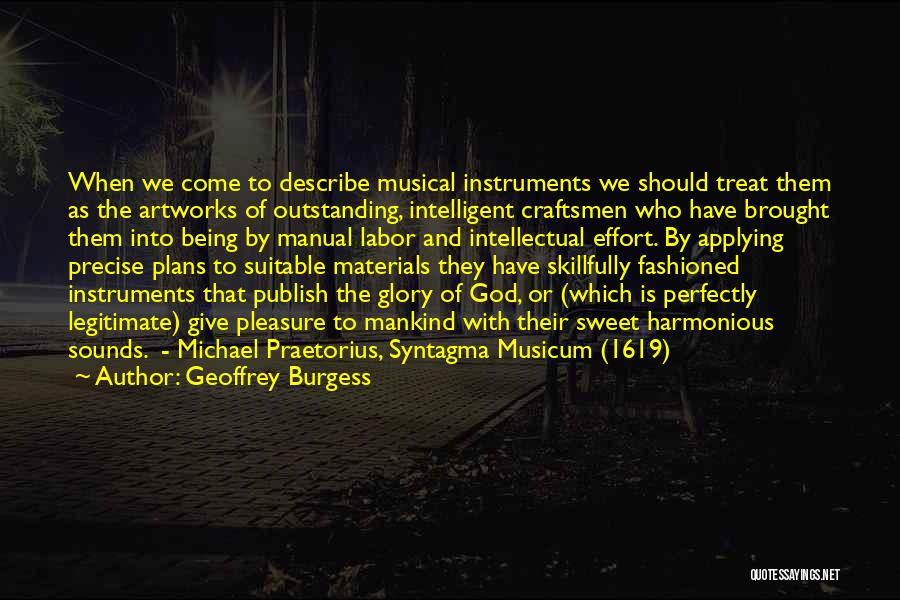 Geoffrey Burgess Quotes 364474