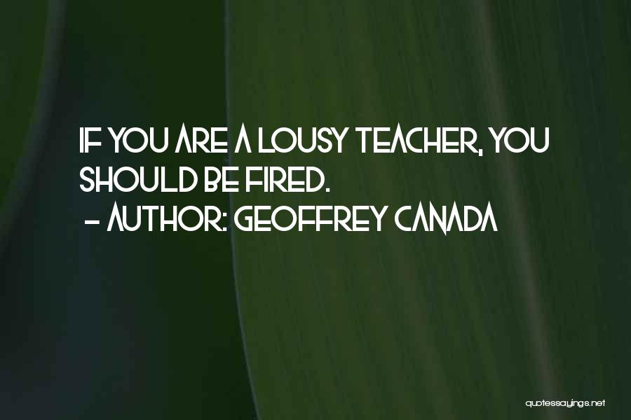Geoffrey Canada Quotes 1813891