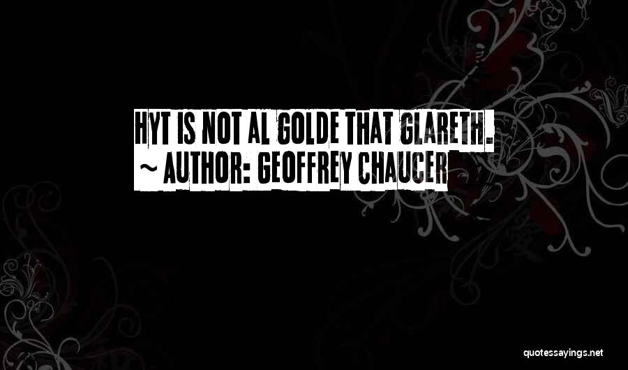 Geoffrey Chaucer Quotes 459182