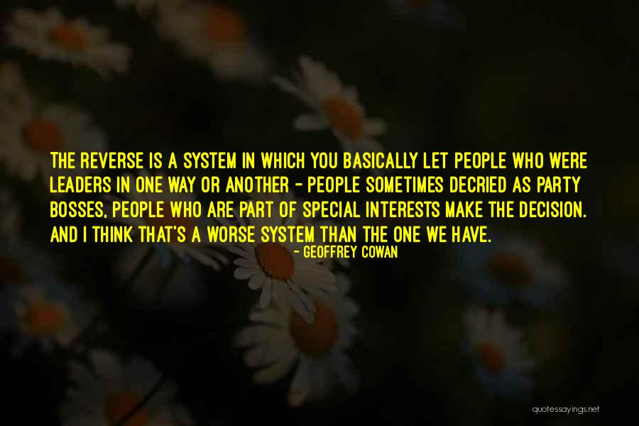 Geoffrey Cowan Quotes 2207386 Geoffrey Cowan Quotes 2207386