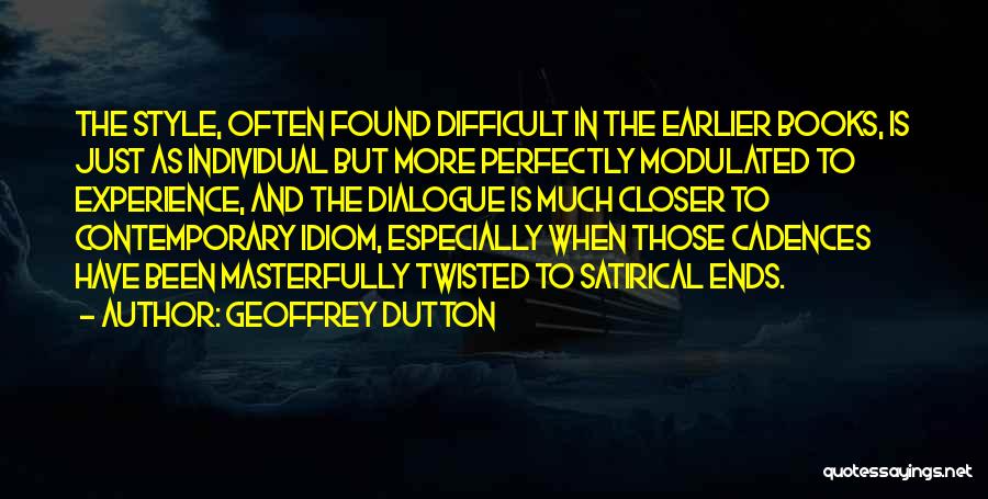 Geoffrey Dutton Quotes 720043