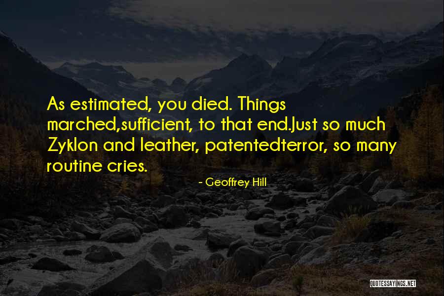 Geoffrey Hill Quotes 632394