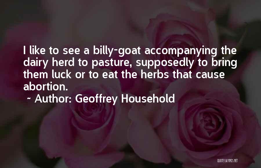 Geoffrey Household Quotes 1475728