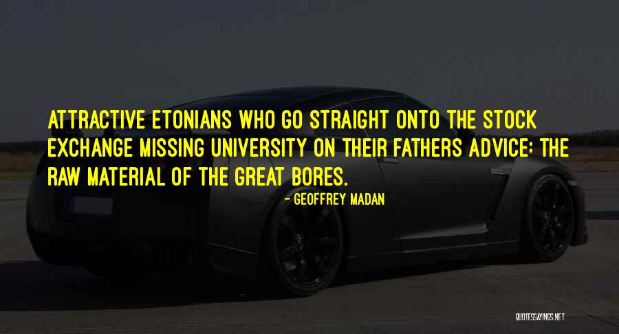 Geoffrey Madan Quotes 2034175