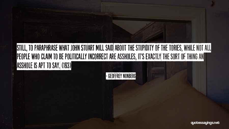 Geoffrey Nunberg Quotes 1423968 Geoffrey Nunberg Quotes 1423968