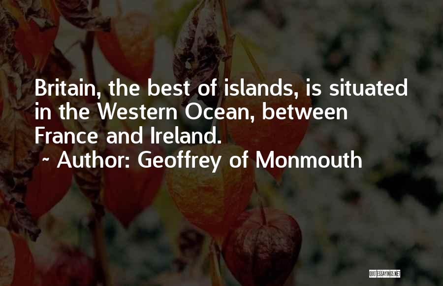 Geoffrey Of Monmouth Quotes 490890