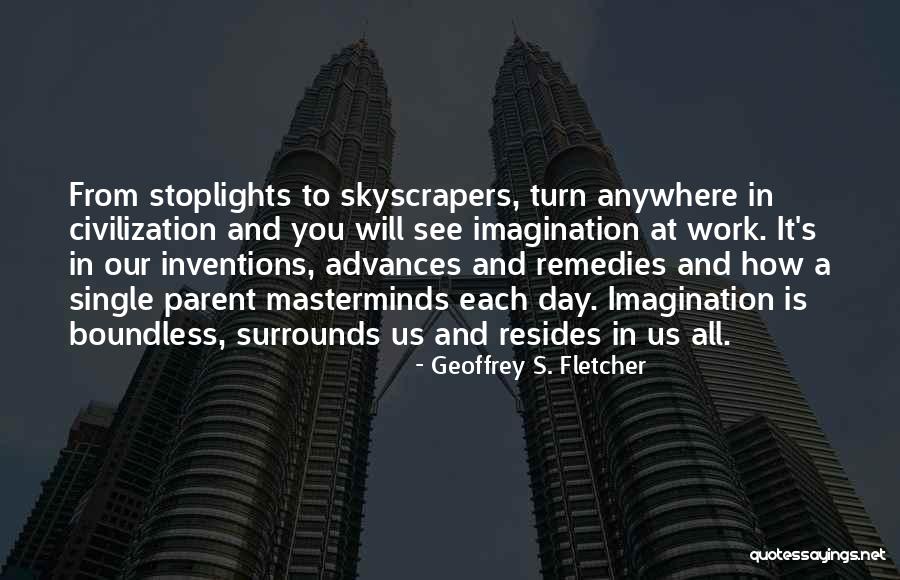 Geoffrey S. Fletcher Quotes 1143013